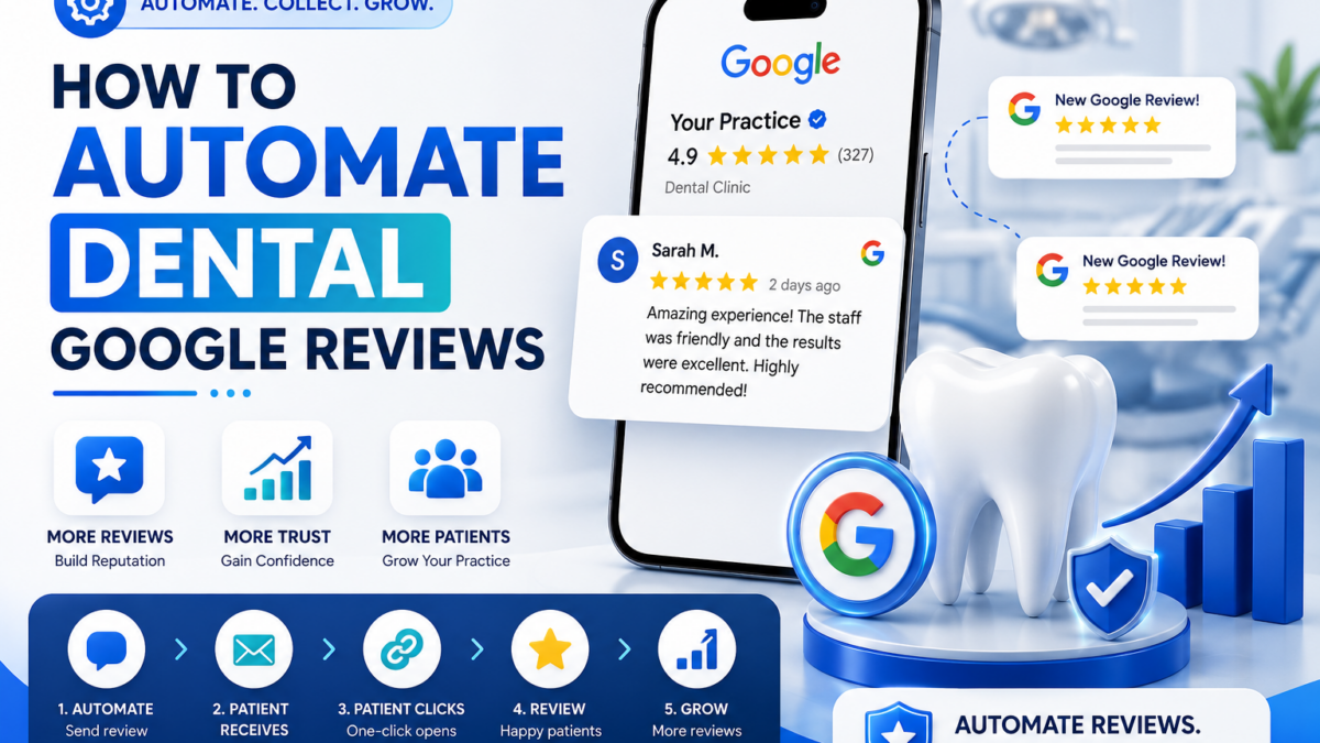 Dental Google Reviews