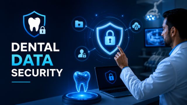 Cyber Security for Dental Patient Data in 2026